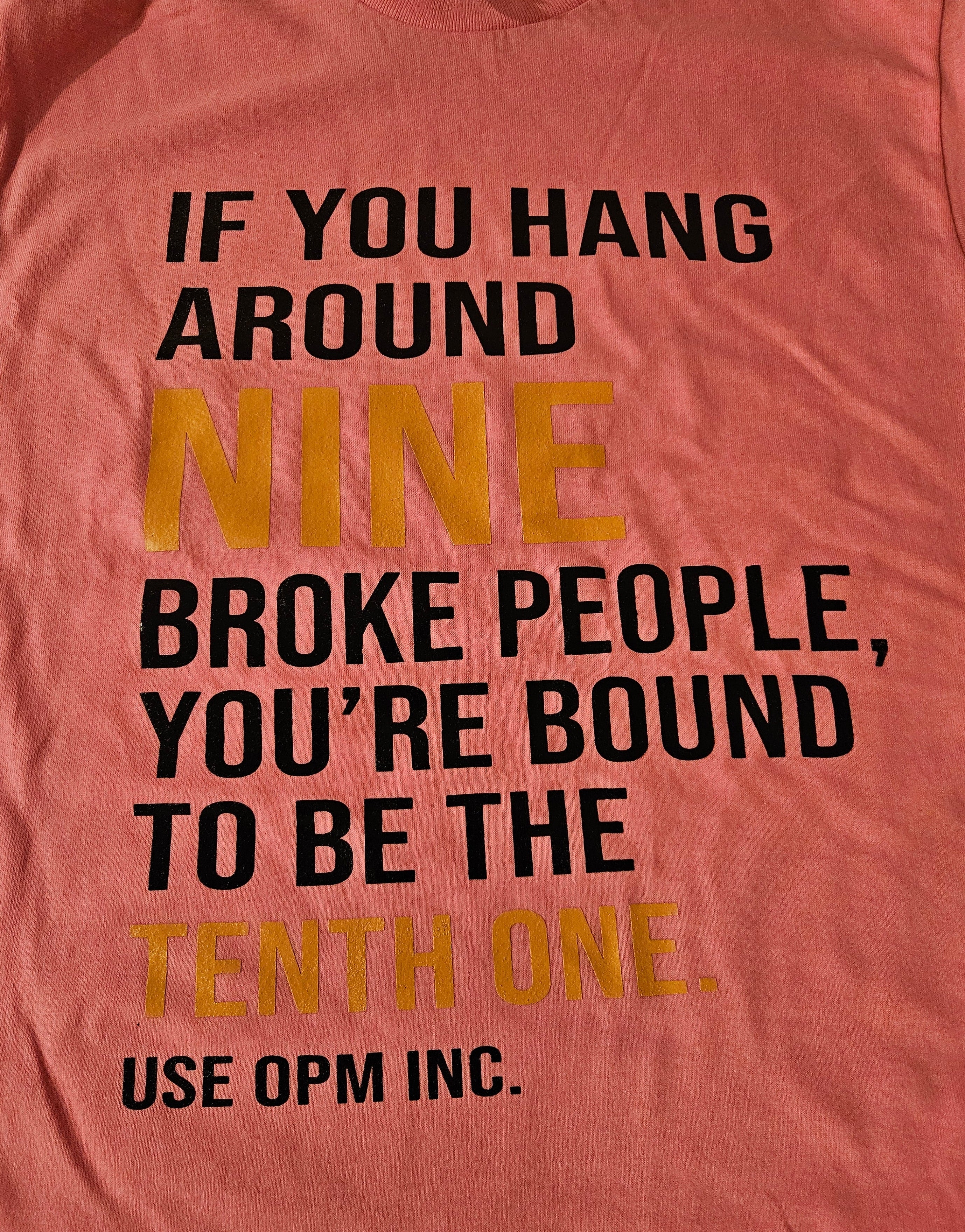 T-shirt (9 broke people)